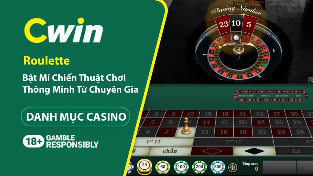 Chiến thuật chơi Roulette thông minh