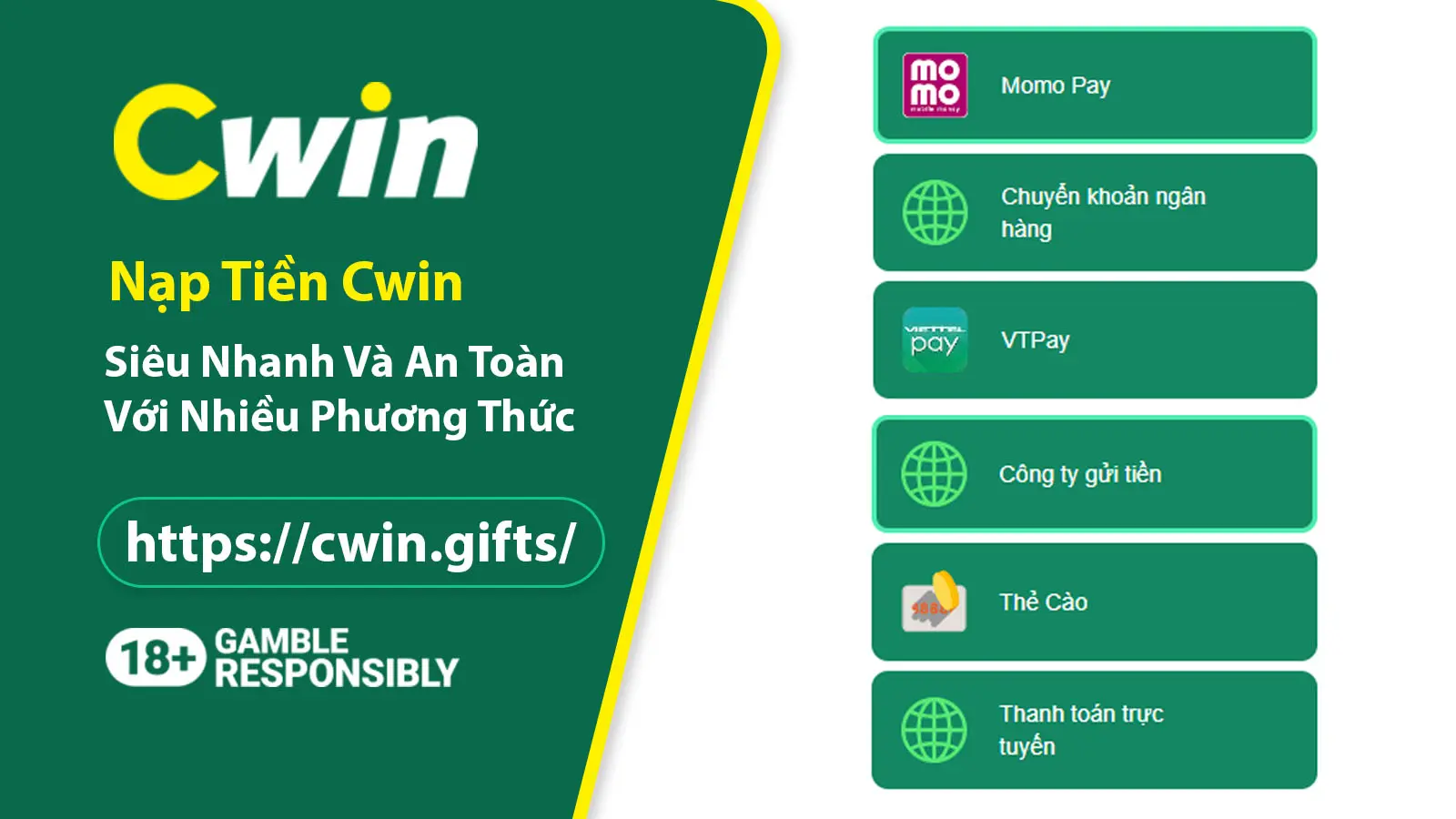 Nạp tiên Cwin hỗ trợ nhiều phương thức thanh toán